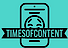 Timesofcontent