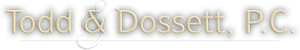Todd and Dossett PC