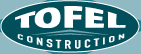 Tofel Construction's logo Tofel Construction's Company logo