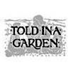 Told In A Garden's logo Told In A Garden's Company logo