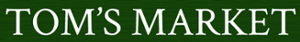 Tom's Market