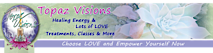 Topaz Visions