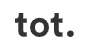 Tot Money