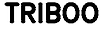 TRIBOO