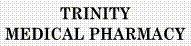 Trinity Medical Pharmacy
