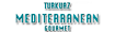 Turkuaz Mediterranean Gourmet