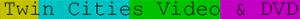 Twin Cities Video & DVD's logo Twin Cities Video & DVD's Company logo