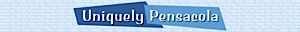 Uniquely Pensacola
