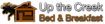 Up The Creek Bed & Breakfast