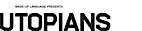 Utopians