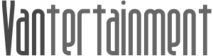 Vantertainment