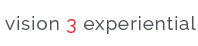 Vision 3 Experiential