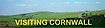 Visiting Cornwall Tourism Guide