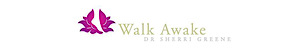 Walk Awake Dr. Sherri Greene