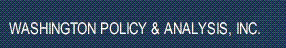Washington Policy & Analysis's logo Washington Policy & Analysis's Company logo