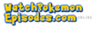 Watch Pokemon Episodes - Watchpokemonepisodes