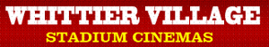 Whittier Village Cinemas