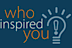 Whoinspiredyou