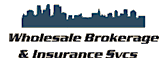 Wholesale Brokerage & Insurance Services