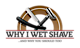 Why I Wet Shave