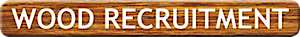 Wood Recruitment