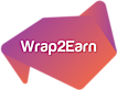 Wrap2Earn