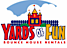 Yards Of Fun And Entertainment