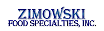 Zimowski Food Specialties, Inc.